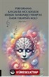 Performans Kaygısı ile Mücadelede Bilişsel Davranışçı Terapi ve EMDR Terapinin Rolü