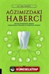 Ağzımızdaki Haberci
