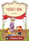 Masalcı Nine