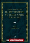 Nahiv Usulünde İllet Teorisi ve Temel Nahiv İlletleri