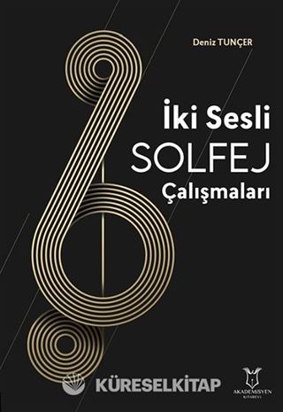 İki Sesli Solfej Çalışmaları