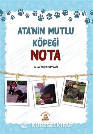 Ata'nın Mutlu Köpeği Nota