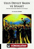 Ulus Devlet Basın ve Siyaset