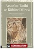 Arsuz'un Tarihi ve Kültürel Mirası