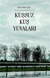 Kuşsuz Kuş Yuvaları