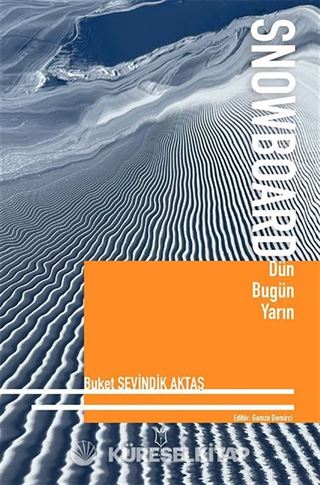 Snowboard Dün Bugün Yarın