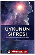 Uykunun Şifresi Hafif Orta Düzey Uyku Sorunları İçin Bir Rehber