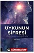 Uykunun Şifresi Hafif Orta Düzey Uyku Sorunları İçin Bir Rehber