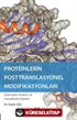 Proteinlerin Posttranslasyonel Modifikasyonları
