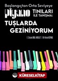 Tuşlarda Geziniyorum