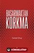 Başarmaktan Korkma