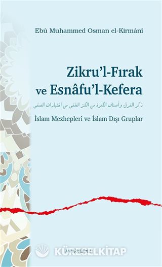 Zikru'l-Fırak ve Esnafu'l-Kefera