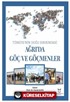 Türkiye'nin Doğu Sınırındaki Ağrı'da Göç ve Göçmenler