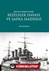 Rizeliler Davası ve Şapka Hadisesi