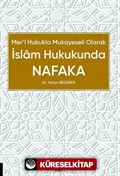 Mer'i Hukukla Mukayeseli Olarak İslâm Hukukunda Nafaka