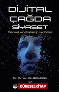 Dijital Çağda Siyaset Teknoloji ve Yönetişimin Yeni Yüzü