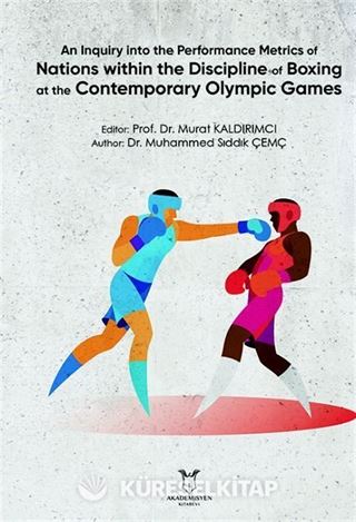 An Inquiry into the Performance Metrics of Nations within the Discipline of Boxing at the Contemporary Olympic Games