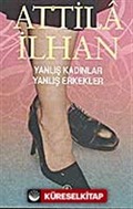 Yanlış Kadınlar Yanlış Erkekler