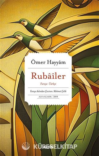Rubaîler (Farsça - Türkçe)