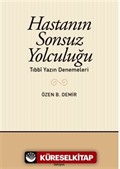 Hastanın Sonsuz Yolculuğu