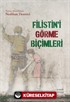 Filistin'i Görme Biçimleri