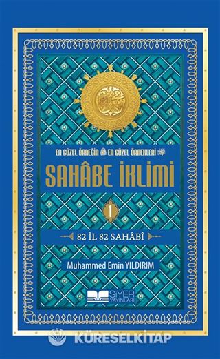 Sahabe İklimi 82 İl 82 Sahabi (1.Cilt) (Roman Boy)