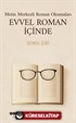 Metin Merkezli Roman Okumaları Evvel Roman İçinde