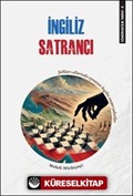 Sömürgecilik Tarihi 8: İngiliz Satrancı
