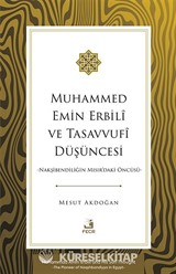 Muhammed Emin Erbilî ve Tasavvufî Düşüncesi