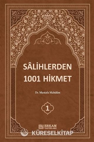 Salihlerden 1001 Hikmet (3 Cilt Takım)