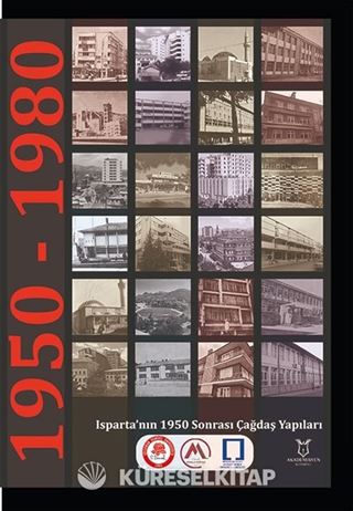 Isparta'nın 1950 Sonrası Çağdaş Yapıları