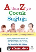 A'dan Z'ye Çocuk Sağlığı