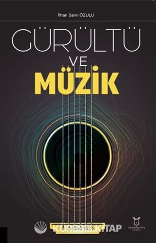 Gürültü ve Müzik