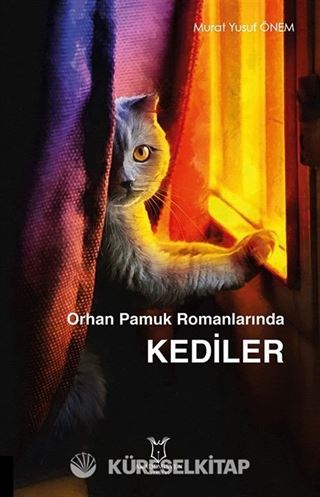 Orhan Pamuk Romanlarında Kediler
