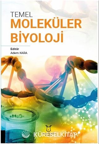 Temel Moleküler Biyoloji