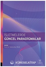 İşletmelerde Güncel Paradigmalar