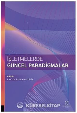 İşletmelerde Güncel Paradigmalar