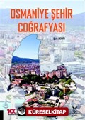 Osmaniye Şehir Coğrafyası