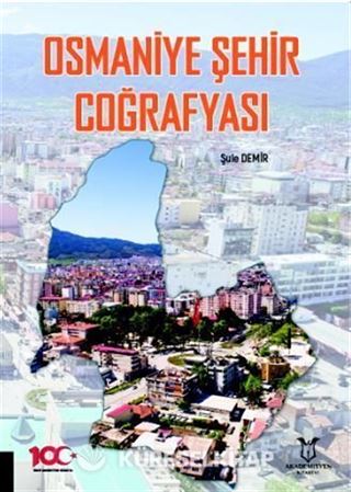 Osmaniye Şehir Coğrafyası