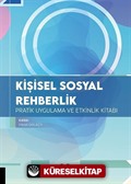 Kişisel Sosyal Rehberlik Pratik Uygulama ve Etkinlik Kitabı
