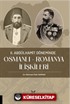 II. Abdülhamit Döneminde Osmanlı - Romanya İlişkileri