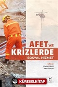 Afet ve Krizlerde Sosyal Hizmet