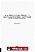 Açık Öğretim Lisesi Öğrenci ve Mezunlarının Katılım Örüntüleri