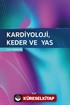 Kardiyoloji, Keder ve Yas