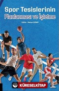 Spor Tesislerinin Planlanması ve İşletme