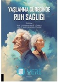 Yaşlanma Sürecinde Ruh Sağlığı
