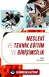 Mesleki ve Teknik Eğitim ve Girişimcilik