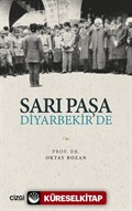 Sarı Paşa Diyarbekir'de