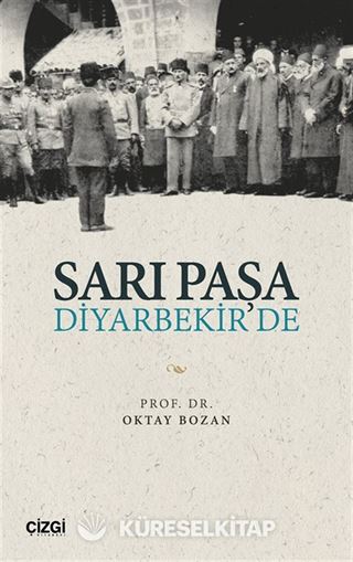 Sarı Paşa Diyarbekir'de