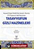 Kayserili Şeyh Refahi'nin Kenzü'r-Rumuz Fi't-Tasavvuf Adlı Mesnevisi - Tasavvufun Gizli Hazineleri